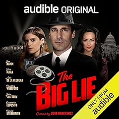 The Big Lie: A Jack Bergin Mystery Podcast By John Mankiewicz, Jamie Napoli, Paul Jarrico cover art