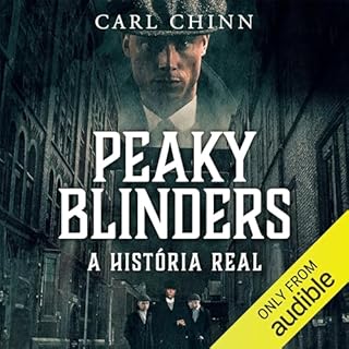 Peaky Blinders (Portuguese Edition) Audiobook By Carl Chinn cover art