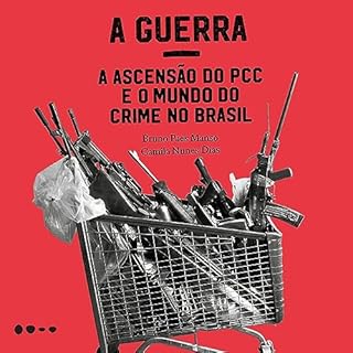 A Guerra Audiobook By Bruno Paes Manso, Camila Nunes Dias cover art