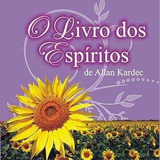 O livro dos Espíritos Audiobook By Allan Kardec cover art
